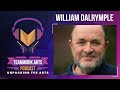 Teamwork arts podcast ep 21  william dalrymple on learning the right lessons from history