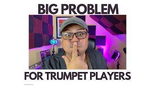 The Problem Holding Back Most Trumpet Players Is ...