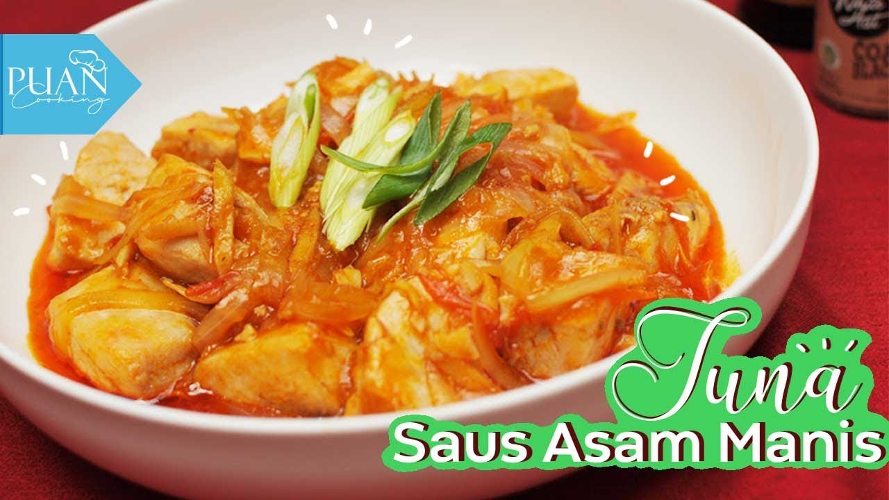 Tuna Saus Asam Manis - Tuna Simple Cook Sweet and Sour ...