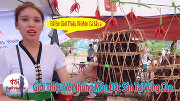 Tết Độc Lập P2 - Giao lưu Với Em Gái Người Khơ Mú Xinh Đẹp Về Những Món Đặc Sản Than Uyên