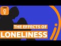 How does loneliness affect you? | BBC Ideas