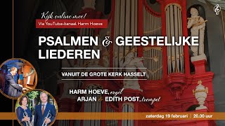 Psalmen & geestelijke liederen  Harm Hoeve en Arjan & Edith Post