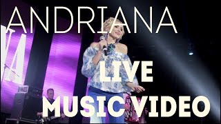 ANDRIANA - Ла-Ла-Ла  (live music video)