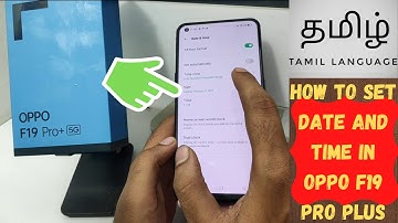 How to Set Date and Time in OPPO F19 pro Plus in Tamil, OPPO F19s