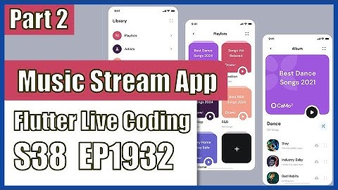 [Flutter] Flutter Live Coding EP1932 (Music streaming App Part 2)