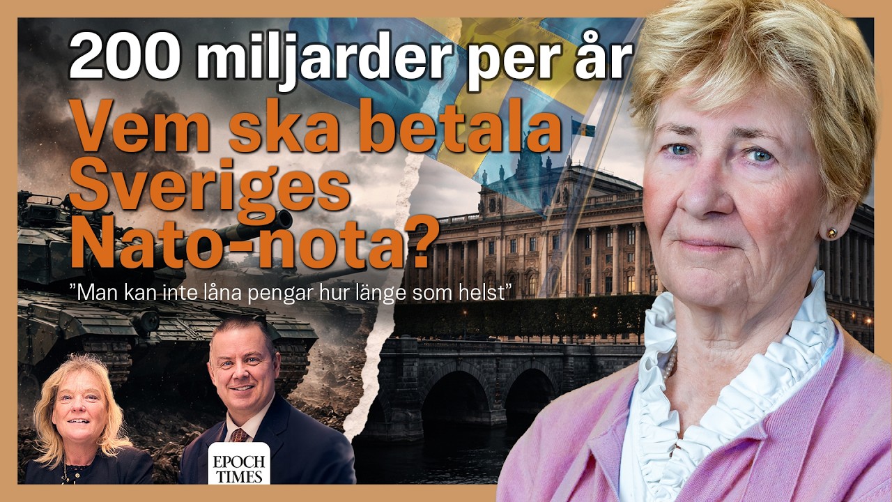 200 miljarder per år – Vem ska betala Sveriges Nato-nota? – med Anne-Marie Pålsson