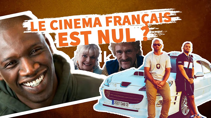LE CINEMA FRANÇAIS EST NUL ?