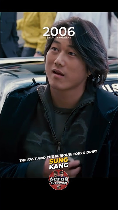 Sung Kang: Actor Evolution