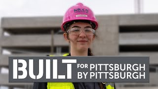 Built For Pittsburgh, By Pittsburgh - Olivia Williams