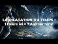 Une explication sur le fonctionnement du temps dans interstellar