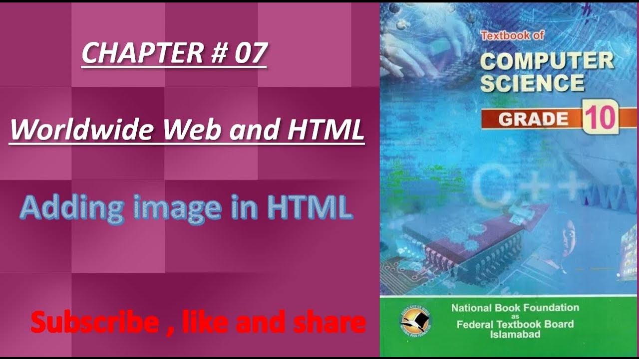 Adding images in HTML || chapter #7|| Worldwideweb and html # ...