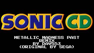 Metallic madness (past) Sonic CD (REMIX)