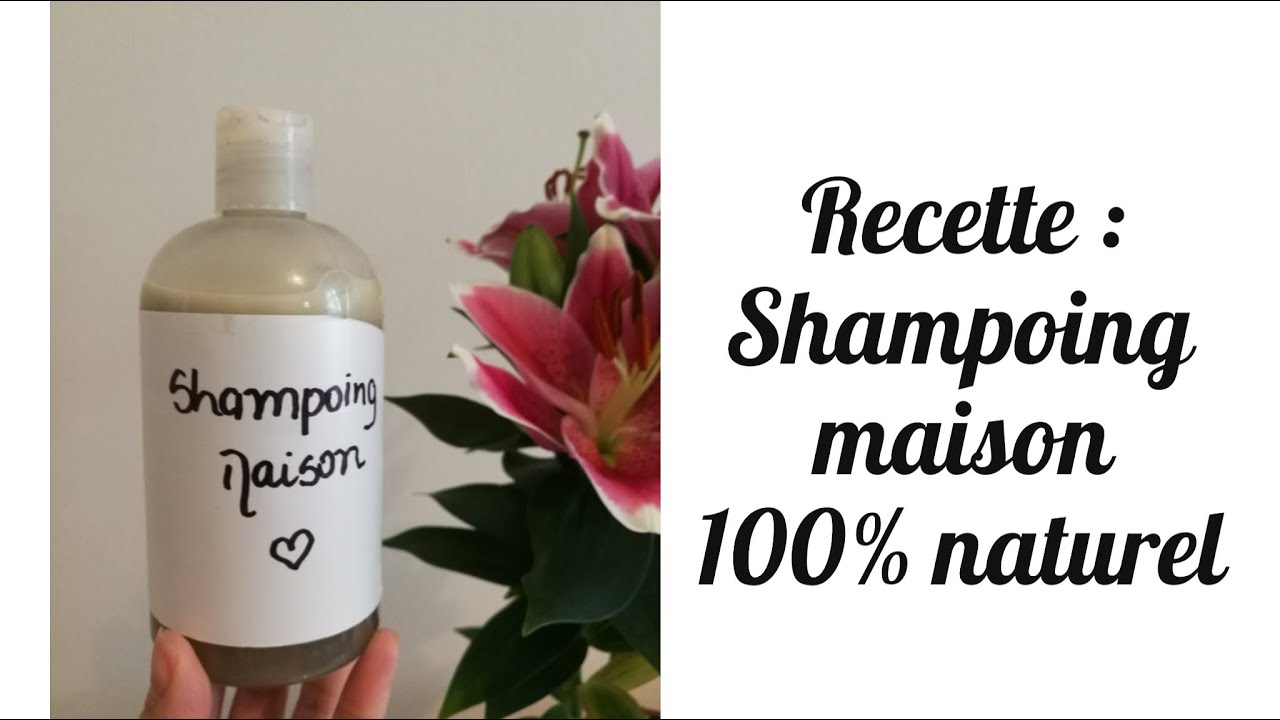 Recette Shampoing maison 100% naturel - DIY - YouTube