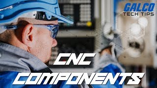 What are the Main Components of a CNC Machine
