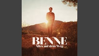 Miniatura del video "Benne - Alles auf dem Weg"