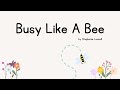 Busy like a bee by stephanie leavell a spring movement song for kids  music for kiddos