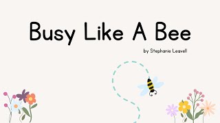 Busy Like A Bee by Stephanie Leavell: A Spring Movement Song For Kids! | Music For Kiddos Resimi