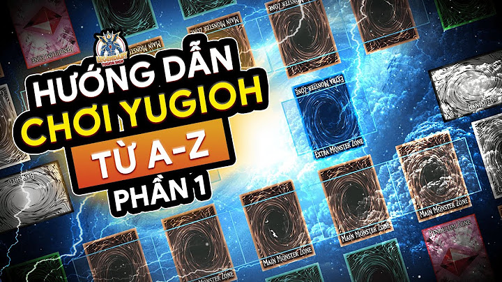 Hướng dẫn cách chơi bai yugioh ritual