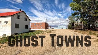 Ghost Towns South Of Regina, Saskatchewan