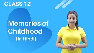 Memories of Childhood Class 12 | Memories of Childhood Class 12 in Hindi | With Notes screenshot 4