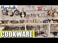 MARSHALLS COOKWARE KITCHENWARE IDEAS SHOP WITH ME 2020