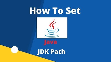 How To Set Permanent Path For Java on Windows 10  + Set JAVA_HOME