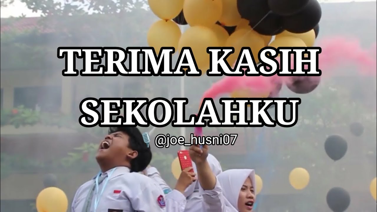 Terima Kasih Sekolahku Kata Kata Perpisahan Sekolah Quotes