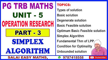 PG TRB MATHS | UNIT 5 | OPERATION RESEARCH | PART 3 | SIMPLEX ALGORITHM | TYPES OF SOLUTIONS