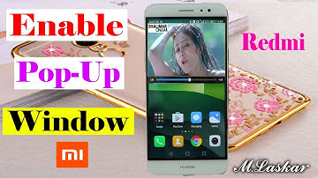 How To Enable Display Pop-Up Window MIUI Redmi Note 4/3 Miui 5/6