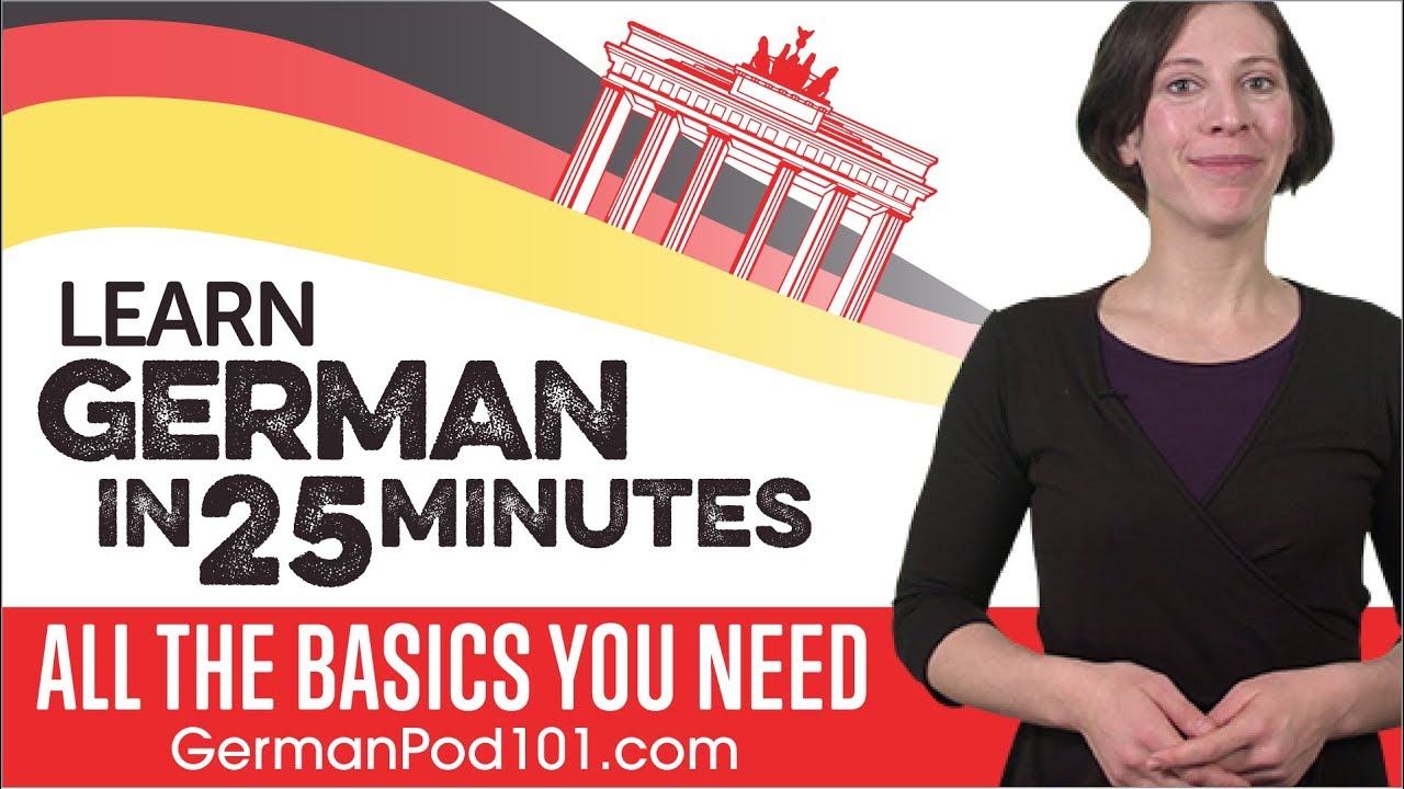 Learn German in 25 Minutes   ALL the Basics You Need