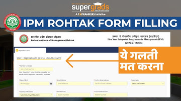 IPMAT Rohtak Form Filling (STEP by STEP Process) | How to fill IPMAT Rohtak 2022 Application Form