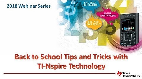 Back to School Tips and Tricks with TI-Nspire Technology