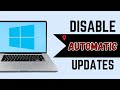 How to Disable Windows Automatic Updates on Windows 10 Permanently 2025