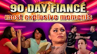 The Most EXPLOSIVE Moments in "90 Day Fiancé" History