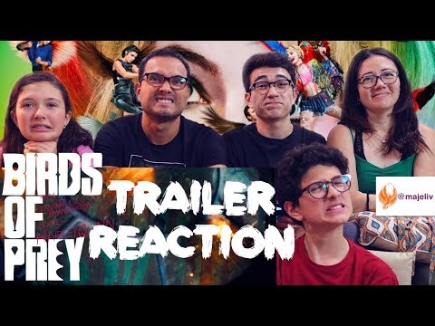 birds-of-prey---trailer-reaction-||-the-majeliv-family