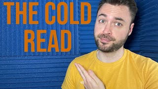 VOICE OVER TIPS | THE COLD READ