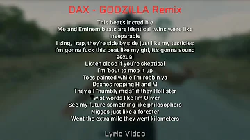 DAX - Godzilla Remix [LYRIC VIDEO]