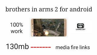 Brothers In Arms 2 For Android 130Mb Highly Compressed S Khan Gamer