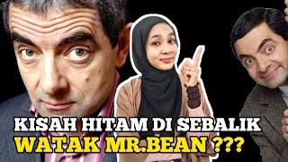 Kisah Sebelum Wujudnya MR. BEAN