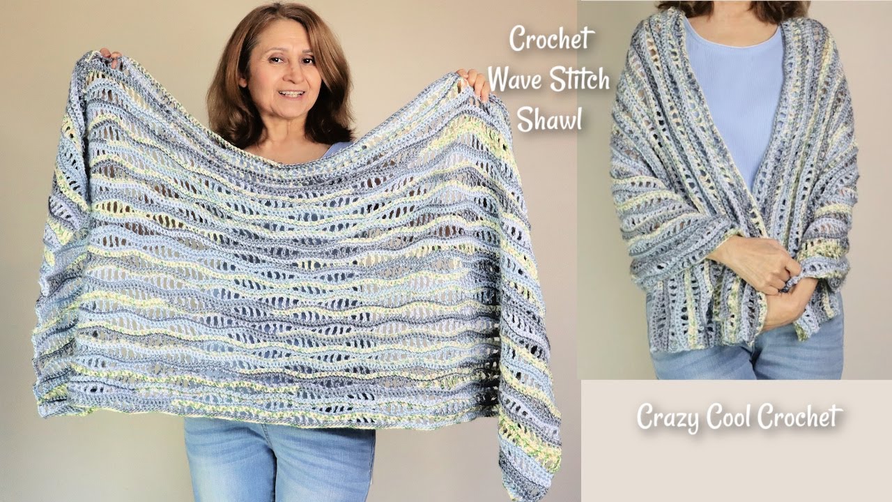 Crochet WAVE STITCH Shawl/ Crochet WRAP