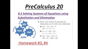 PC 20 8.2 - Solving Systems of Equations using Substitution and Elimination Homework #3, #4