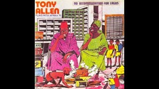 Tony Allen - African Message