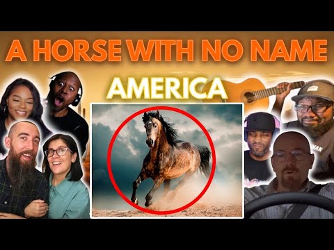 AMERICA  - A Horse With No Name | The Ultimate Reaction Mix