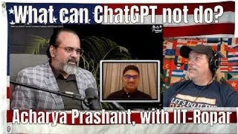 What can ChatGPT not do? || Acharya Prashant, with IIT-Ropar (2023) - REACTION