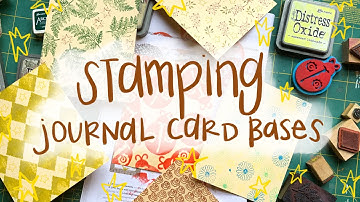 Stamping Journal Card Bases for Junk Journals