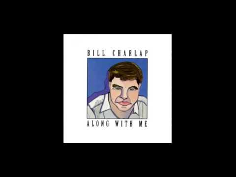 Bill Charlap – I Was Telling Her About You