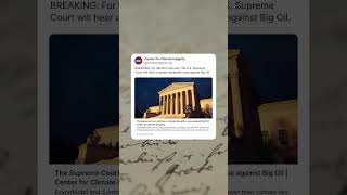 BREAKING: The Supreme Court Has Agreed to Hear Big Oil's Argument