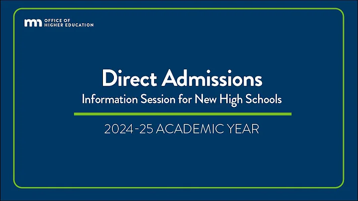 Direct Admissions High School Informational Webinar 2024-2025 - DayDayNews