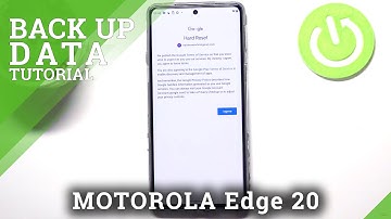 How to Enable Google Backup on MOTOROLA Edge 20 – Backup Data
