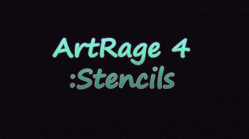 ArtRage 4 Tutorial - Stencils